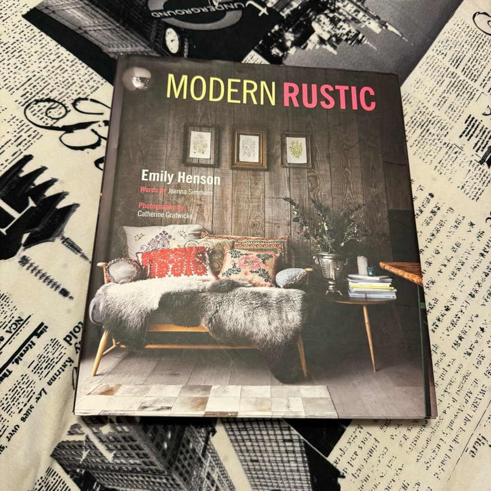 Modern Rustic Coffee Table Book by Emily Henson